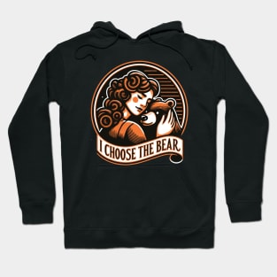 Funny I Choose the Bear Meme Hoodie